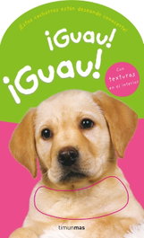 TIMUN MAS, íGuau! íGuau!