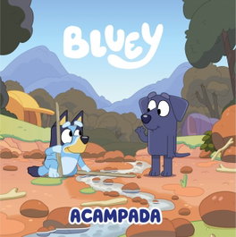 BEASCOA Bluey. Un cuento - Acampada (Edición en español)