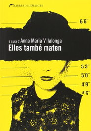Elles també maten, Anna María Villalonga - LLIBRES DELICTE