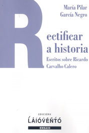Rectificar a historia, María Pilar García Negro - LAIOVENTO, S.L.