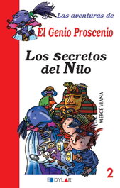 DYLAR EDICIONES, Los secretos del Nilo, Mercé Viana Martínez - DYLAR EDICIONES