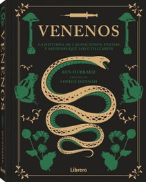 VENENOS, Ben Hubbard - LIBRERO