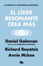 B DE BOLSILLO, EL LÍDER RESONANTE CREA MÁS, DANIEL GOLEMAN; RICHARD BOYARZIS - B DE BOLSILLO