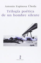 Trilogía poética de un hombre silente, NAZARI EDITORIAL - NAZARI EDITORIAL