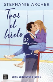 Tras el hielo, Stephanie Archer - CROSSBOOKS
