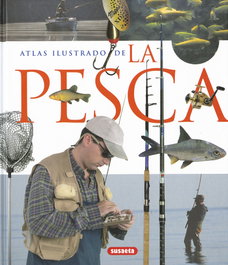 La pesca, VV.AA. - SUSAETA EDICIONES