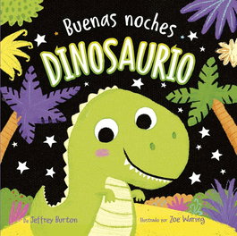 PICARONA, Buenas noches, dinosaurios - Jeffrey Burton