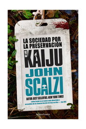 La Sociedad por la Preservación de los Kaiju de John Scalzi