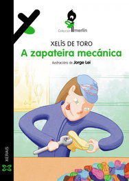 A zapateira mecánica, Xelís de Toro - XERAIS