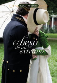 El beso de un extraño, Sarah M. Eden - LIBROS DE SEDA