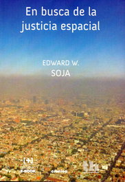 En busca de la Justicia Espacial, William Soja, Edward - TIRANT LO BLANCH