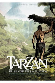 Yermo Ediciones Y Publicaciones, S.L. Tarzan 01. El Señor de la Jungla