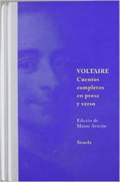 Cuentos completos en prosa y verso, Voltaire - SIRUELA