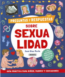 Preguntas y respuestas sobre sexualidad, José Díaz Morfa - SUSAETA EDICIONES