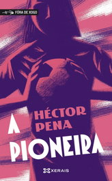 A pioneira, Héctor Pena Taboada - XERAIS