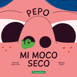 TRAMUNTANA, Pepo Mi moco seco