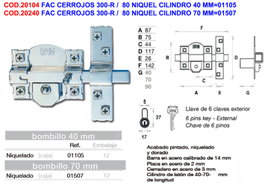Cerradura de cilindro 300-R / 80 en níquel con cilindro de 70 mm