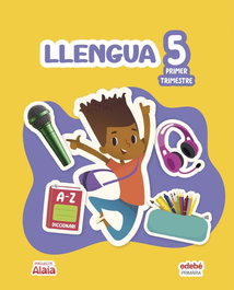 EDEBE LLENGUA 5E.PRIMARIA. ALAIA. CATALUNYA 2026