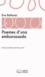 Poemes d'una embarassada, Eva Baltasar Sarda - PAGES EDITORS