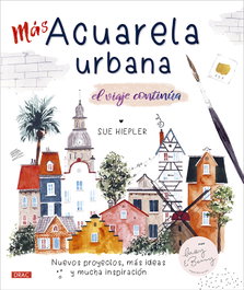 Más acuarela urbana, Sue Hiepler - DRAC