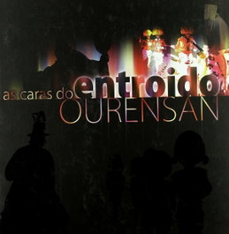 As caras do entroido ourensán, Maríail Touza de Dios - GALAXIA