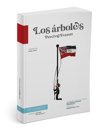 Los árboles, Percival Everett - DE CONATUS
