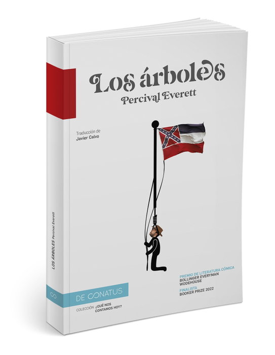 Los árboles, Percival Everett - DE CONATUS
