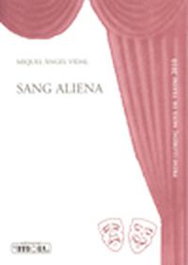 Sang aliena, Miquel Angel Vidal - MOLL EDITORIAL