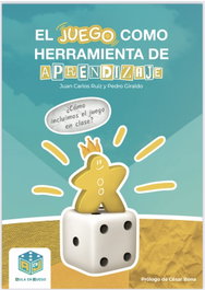 ATOMO GAMES, El juego como herramienta de aprendizaje, Ruiz Arroyo, J.C / Giraldo Granada, P. - Aula en Juego