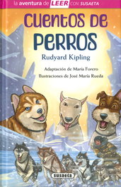 SUSAETA EDICIONES, Cuentos de perros - Rudyard Kipling