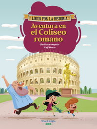 SHACKLETON BOOKS, Aventura en el Coliseo romano