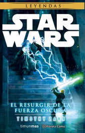Star Wars: El Resurgir de la Fuerza Oscura, Timothy Zahn - PLANETA COMICS