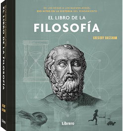El Libro de la Filosofía, Gregory Bassham - ILUSBOOKS