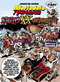 Penguin Random House Grupo Editorial, S.A.U. Magos Humor 81. El siglo XX, ¡qué progreso! (Mortadelo y Filemón)