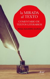 La mirada al texto, Rosa Navarro Durán - ARIEL