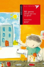 EDELVIVES, Mi perro piensa que soy un genio, Harriet Ziefert - null