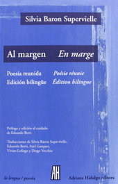 AL MARGEN / EN MARGE, Silvia Baron Supervielle - ADRIANA HIDALGO, EDITORIAL