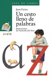 Un cesto lleno de palabras, Juan Farias - ANAYA