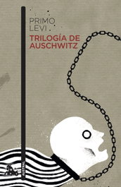 Trilogía de Auschwitz, Primo Levi - ESPASA CALPE
