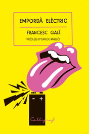 Empordà elèctric, Francesc Galí i Bohera - CALLIGRAF