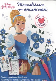 Manualidades que enamoran - Cenicienta, AA VV - SALDAÑA