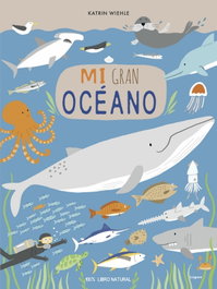 Mi gran océano, Katrin Wiehle - LOGUEZ EDICIONES