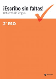 ALMADRABA Escribo sin faltas 2 ESO. Cuaderno refuerzo
