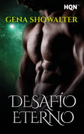 Desafío eterno, Gena Showalter - HARLEQUIN IBERICA