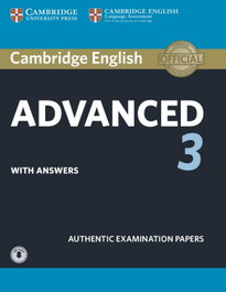 CAMBRIDGE, Cambridge English Advanced 3. Student's Book with answers - VV.AA.