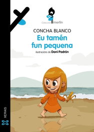Eu tamén fun pequena, Concha Blanco - XERAIS
