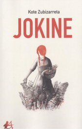 JOKINE, Kote Zubizarreta - EDITORIAL ADARVE