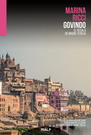 Govindo: El regalo de Madre Teresa, Marina Ricci - RIALP