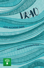 Vrao, Lois Alcayde Dans - GALAXIA