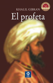 El Profeta, Khalil Gibran - EDIMAT